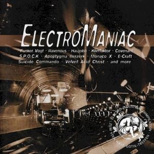 ElectroManiac, Volume 1