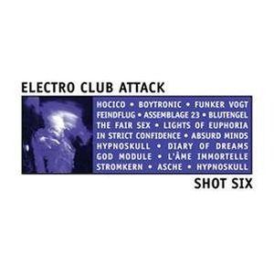 Electro Club Attack, Shot Six