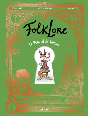 Le Renard de Roman - FolkLore, tome 1