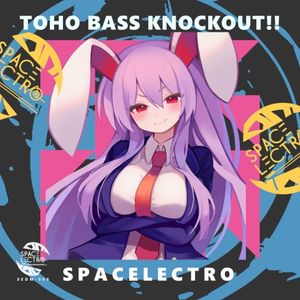 TOHO BASS KNOCKOUT!! (EP)