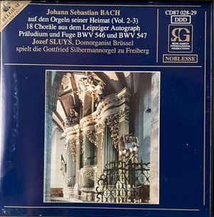Johann Sebastian Bach auf den Orgeln seiner Heimat Vol. 2-3