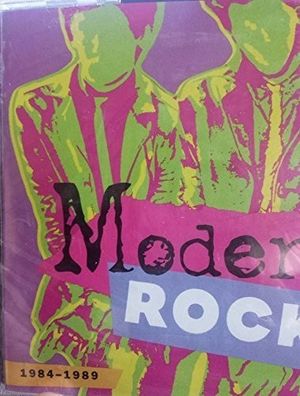 Modern Rock: 1984-1989