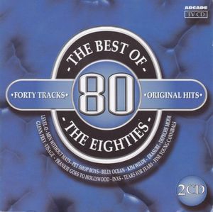 The Best of the Eighties: Forty Tracks, Original Hits