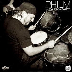 Philm b/w Dave Lombardo (Single)