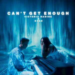 Can’t Get Enough (Single)