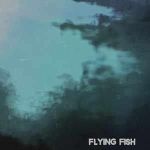 Flying Fish (EP)