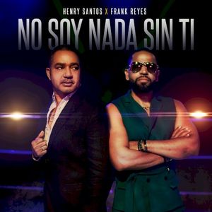 No soy nada sin ti (Single)