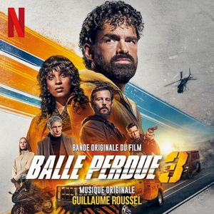Balle perdue 3 (OST)