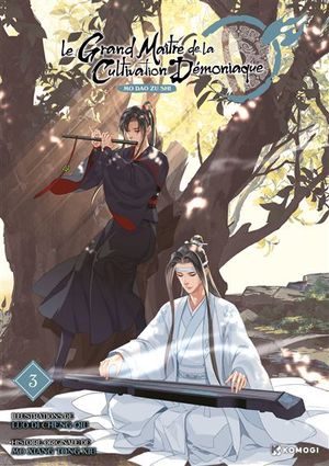 Le Grand Maître de la cultivation démoniaque, tome 3