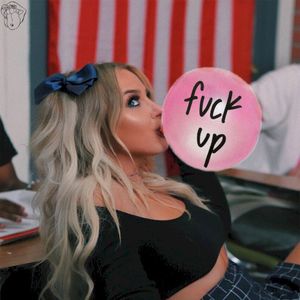 Fuck Up (Single)