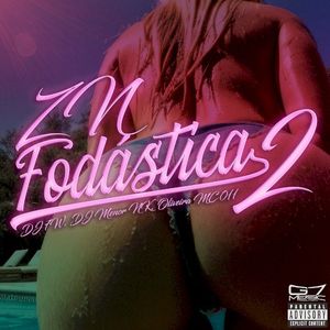 Zn Fodástica 2 (Single)