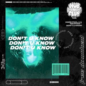 Don't U Know (Single)