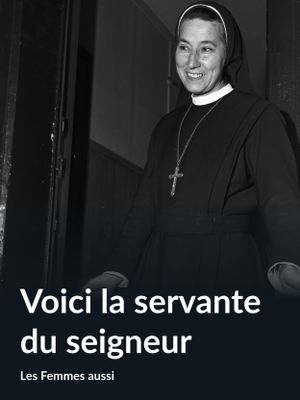 Voici la servante du seigneur