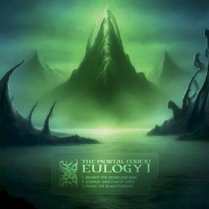 The Mortal Codex: Eulogy I (EP)