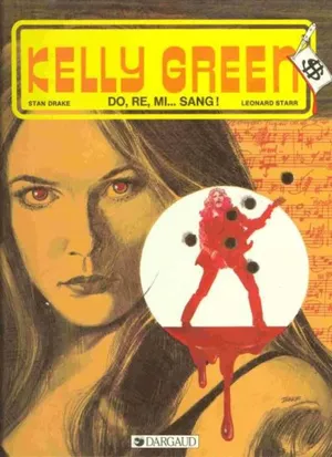 Do, Ré, Mi... Sang! - Kelly Green, tome 4
