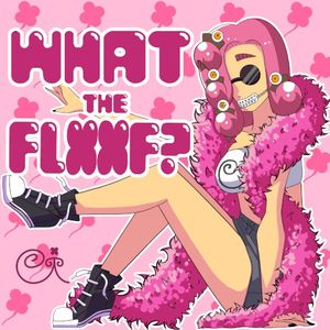 What The Floof? (EP)