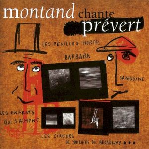 Montand chante Prévert