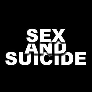Sex and Suicide