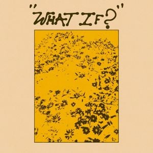 What If? (Single)