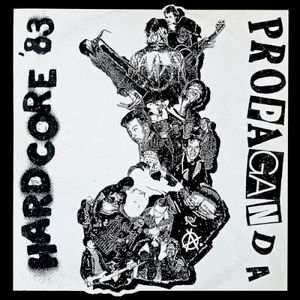 Propaganda: Hardcore '83