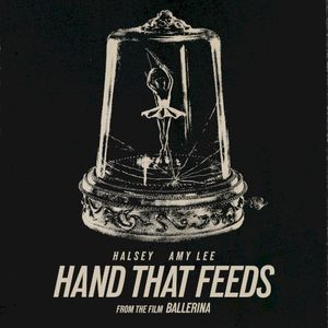 Hand That Feeds (from the film Ballerina) (OST)
