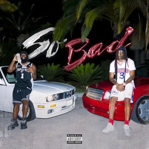 So Bad (Single)