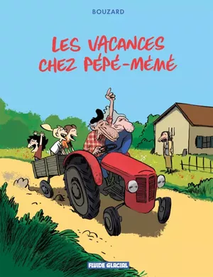 Les Vacances chez Pépé-Mémé, tome 1