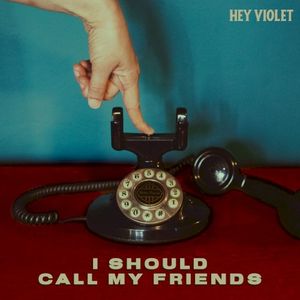 i should call my friends (Single)