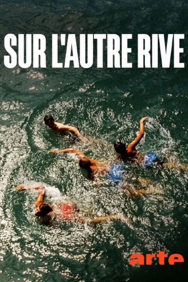 Sur l'Autre Rive