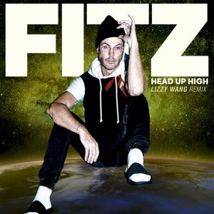 Head Up High (Lizzy Wang remix)