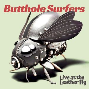 Live at the Leather Fly (Live)