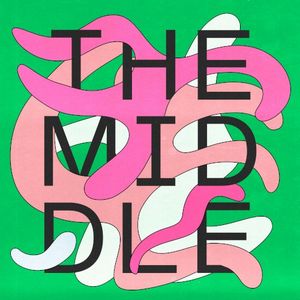 The Middle (Single)