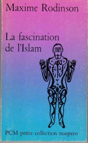 La fascination de l'Islam