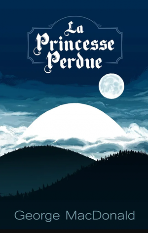 La Princesse Perdue