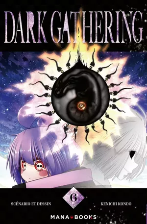 Dark Gathering, tome 6