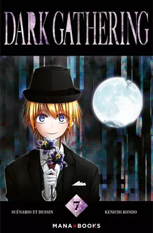 Dark Gathering, tome 7