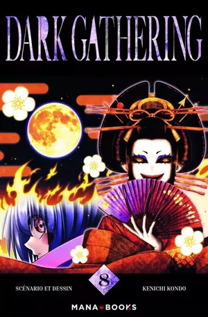 Dark Gathering, tome 8