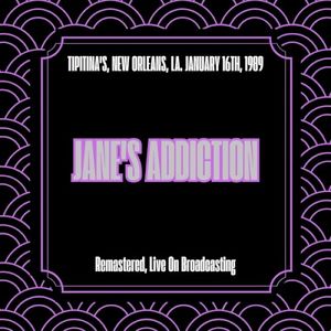 Tipitina's, New Orleans, La. January 16th, 1989 (Remastered, Live On Broadcasting) (Live)