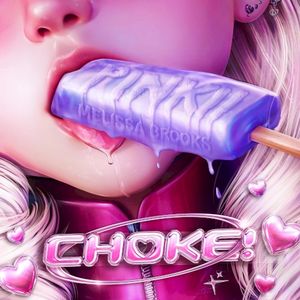 CHOKE! (Single)