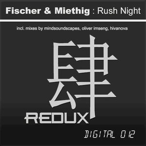 Rush Night (Mindsoundscapes remix)