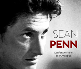 image-https://media.senscritique.com/media/000022841209/0/sean_penn_l_enfant_terrible_de_l_amerique.png