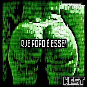 QUE POPO É ESSE? (Single)