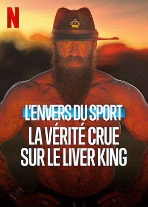 L'Envers du sport - La vérité crue sur le Liver King