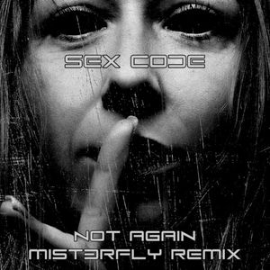 Not Again (Mist3rfly remix)