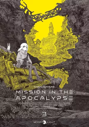 Mission In The Apocalypse, tome 3