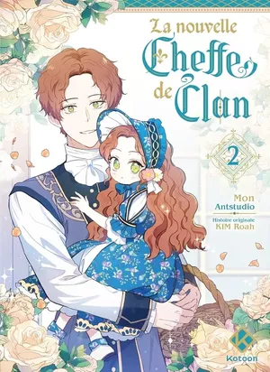 La Nouvelle Cheffe de clan, tome 2