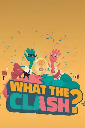 What The Clash?