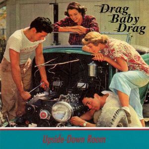 Drag Baby Drag