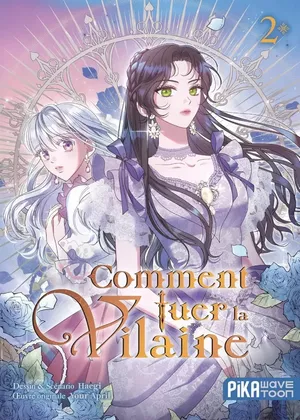 Comment tuer la vilaine, tome 2