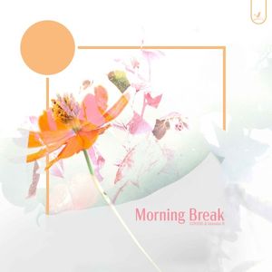 Morning Break (Single)